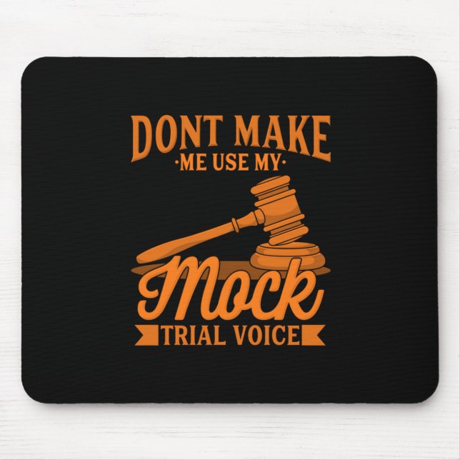 Mousepad Não Faça Com Que O Advogado Use A Minha Voz De Ava (Frente)