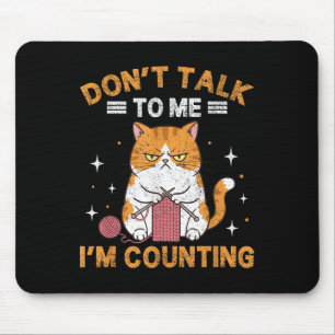 Mousepad Não fale comigo. Estou contando com o crocodilo de