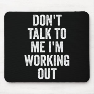 Mousepad Não Fale Comigo Estou Malhando Academia Fitness Co