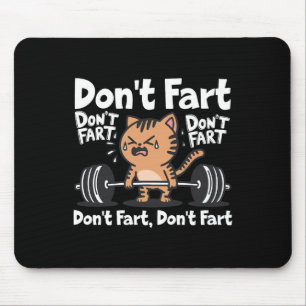 Mousepad Não Feche a Malhação de ginástica engraçada Semana