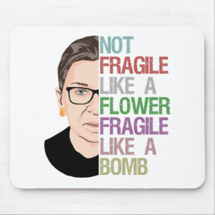 Mousepad Não frágil como uma flor frágil como uma bomba
