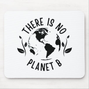 Mousepad Não Há Ambiente Terra Do Planeta B