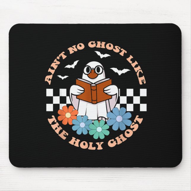 Mousepad Não Há Fantasma Como O Espírito Santo Divertido Cr (Frente)