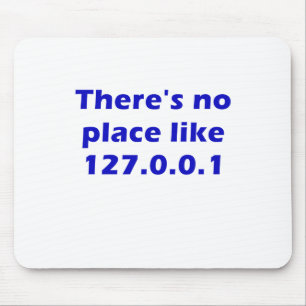 Mousepad Não há nenhum lugar como 127001