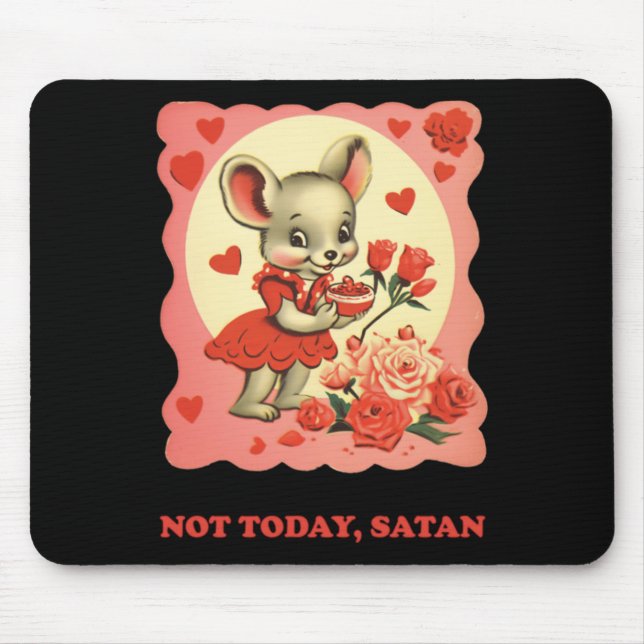 Mousepad Não hoje (Frente)