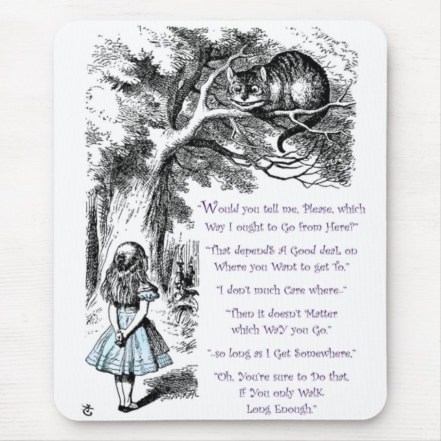 Mousepad Não importa que a maneira você vai (Frente)