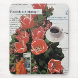 Mousepad Não Interrompa O Tempo De Café Da Manhã Do Dinheir