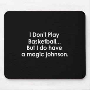 Mousepad Não jogo Sketll, mas tenho um Magic Johnson
