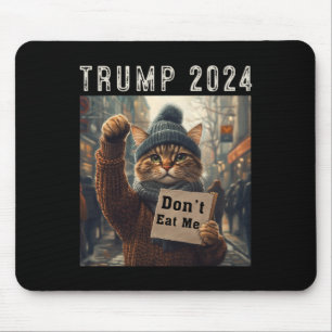 Mousepad Não me coma gatos para Trump 2024