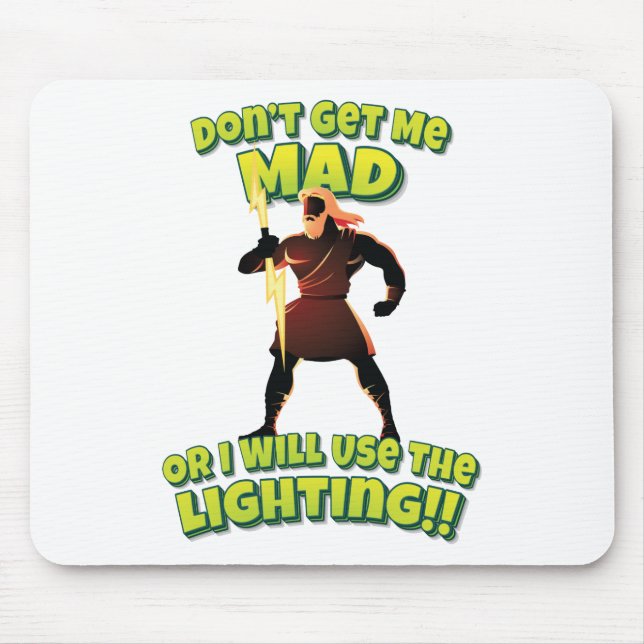 Mousepad Não me deixes chateado ou vou usar a iluminação! (Frente)
