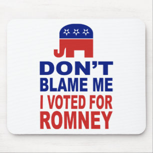 Mousepad Não me responsabilize que eu votei para Romney