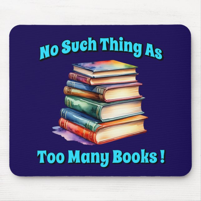 Mousepad Não, não, tantos livros! (Frente)