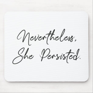 Mousepad "Não obstante, persistiu" citações bonito