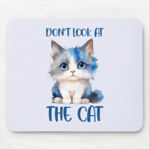 Mousepad Não olhe para o gato - Adorável gatinho Bluish