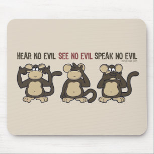 Mousepad Não ouça nenhum macaco do mau - novo