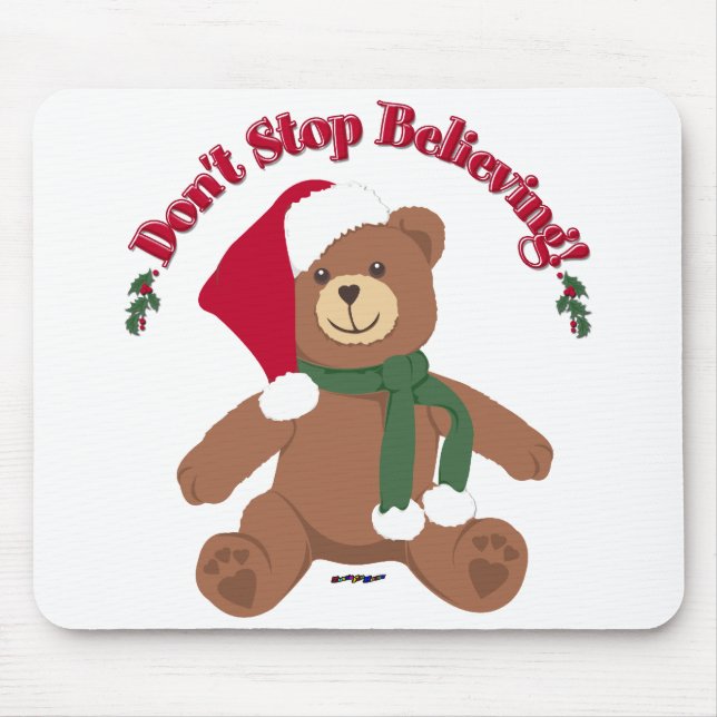 Mousepad Não pare de acreditar! Urso de Natal (Frente)