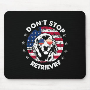 Mousepad Não Pare de Recuperar o Golden Retriever 4 de Julh