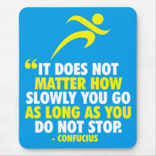 Mousepad NÃO PARE. Motivação da Maratona em Execução