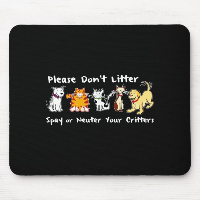 Mousepad Não Poluir Esterilizar ou Castar (Frente)