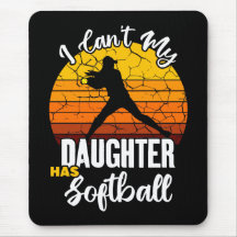 Não Posso Minha Filha Tem Softbol Orgulhosa Mãe Pr
