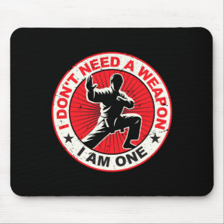 Mousepad Não Preciso de uma Arma Karatê Artes Marciais Taek