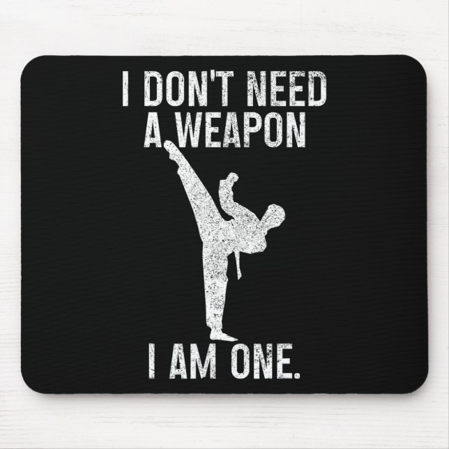 Mousepad Não Preciso De Uma Arma Sou Um Karate Jiu Jitsu Ku (Frente)