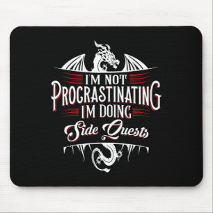 Mousepad Não Procrastinando Missões Paralelas Humorístico J