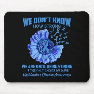 Mousepad Não Sabemos Quão Forte é a Doença de Hashimoto