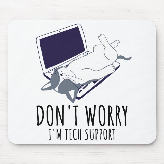 Mousepad Não se preocupe, estou com o suporte técnico (Frente)