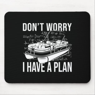 Mousepad Não se preocupe, tenho um plano divertido pônt de