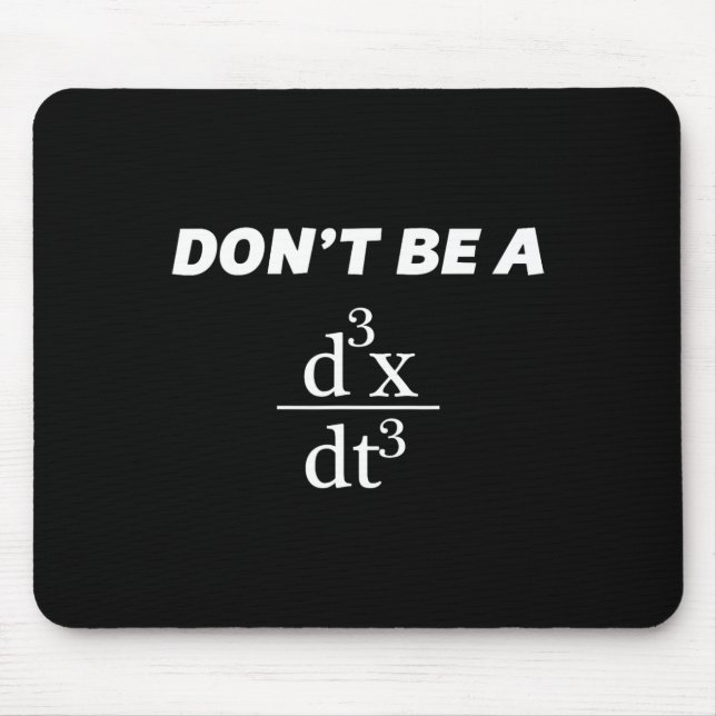 Mousepad Não seja um Nerd de professor universitário de mat (Frente)