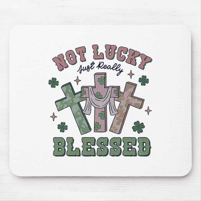 Mousepad Não Sortudo Simplesmente Abençoado St Patricks Day (Frente)