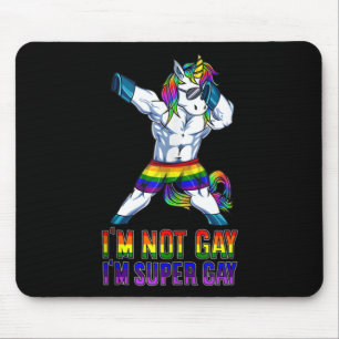Mousepad Não sou Gay, sou Super Gay