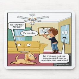 Mousepad Não sou um Pad do Mouse Punny Fan