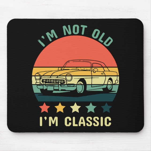 Mousepad Não sou velho, sou clássico (Frente)