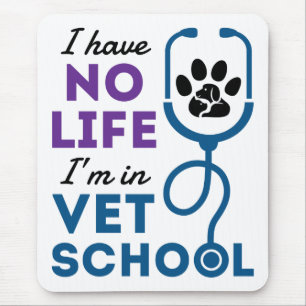 Mousepad Não tenho vida em Veterinária da Faculdade de Medi