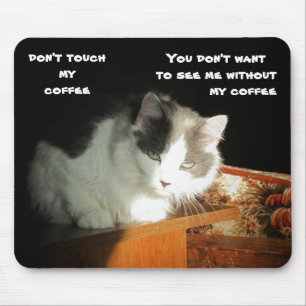 Mousepad Não toque em meu gato Meme do café
