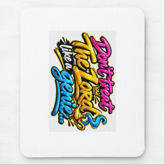 Mousepad Não trate o Senhor como um gênio