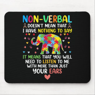 Mousepad Não-verbil não significa que eu não tenho nada a d