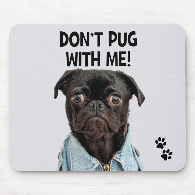Mousepad Não vomite comigo Cachorro Engraçado (Frente)