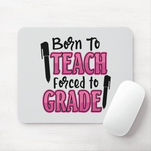 Mousepad Nascer ao Ensino, Forçado ao Grau | Professora Eng (Com mouse)