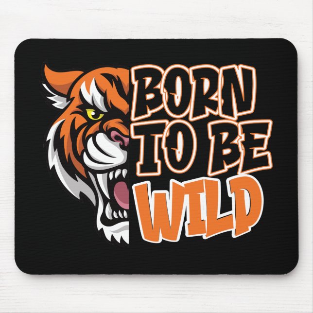 Mousepad Nascer de ser selvagem - Arte de Tigre (Frente)