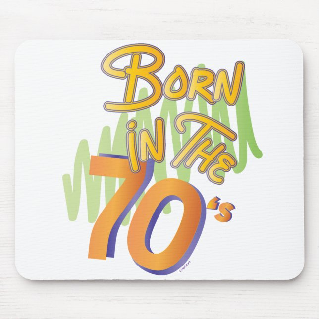 Mousepad Nascer nos anos 70, velhice LegalDiversão (Frente)