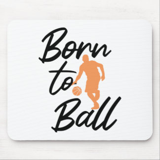 Mousepad Nascer Para Bola - Basquete