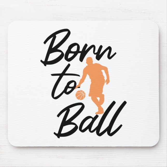 Mousepad Nascer Para Bola - Basquete (Frente)
