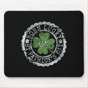 Mousepad Nascido com Sorte no Dia de São Patrício Trevos de
