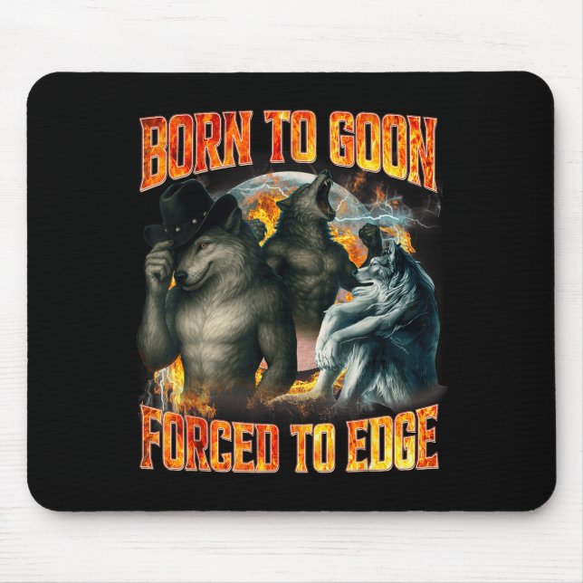Mousepad Nascido Para Ser Um Bobalhão Forçado A Ficar Na Bo (Frente)