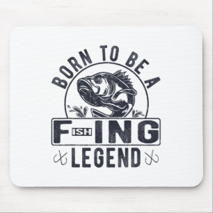 Mousepad Nascido Para Ser Uma Lenda Da Pesca Engraçado Sarc