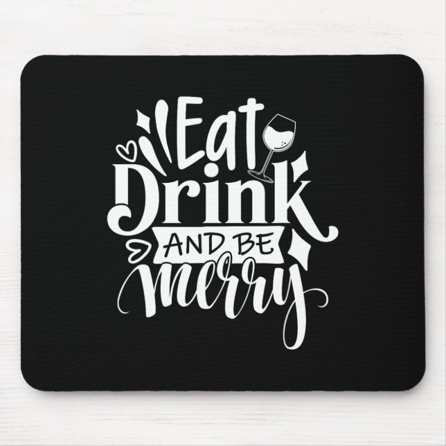 Mousepad Natal Coma Bebida e Seja Feliz, Tchau Divertido, N (Frente)