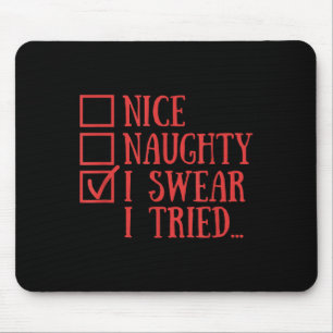 Mousepad Natal Divertido Eu Juro Que Tentei Malicioso Legal